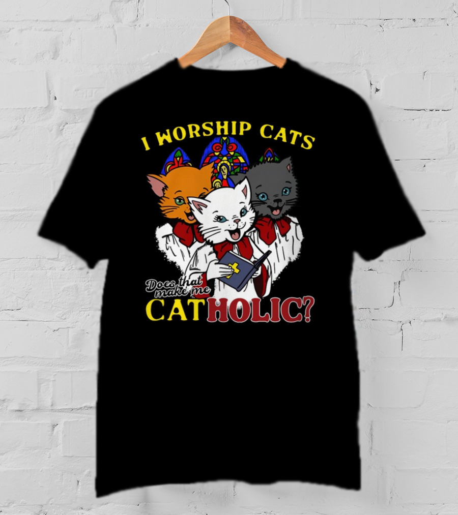 I Worship Cats Does That Make Me Catholic Cat Choir Stained Glass T-Shirt