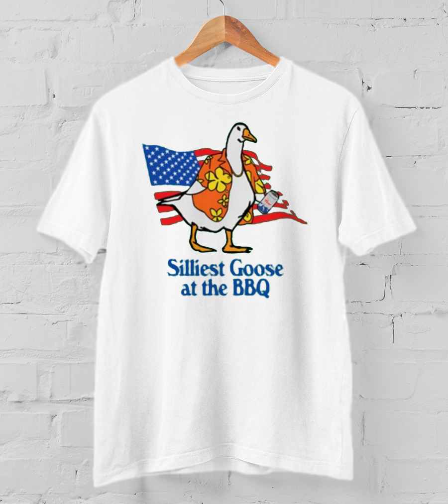Silliest Goose At The BBQ Patriotic Hawaiian Shirt USA Flag T-Shirt