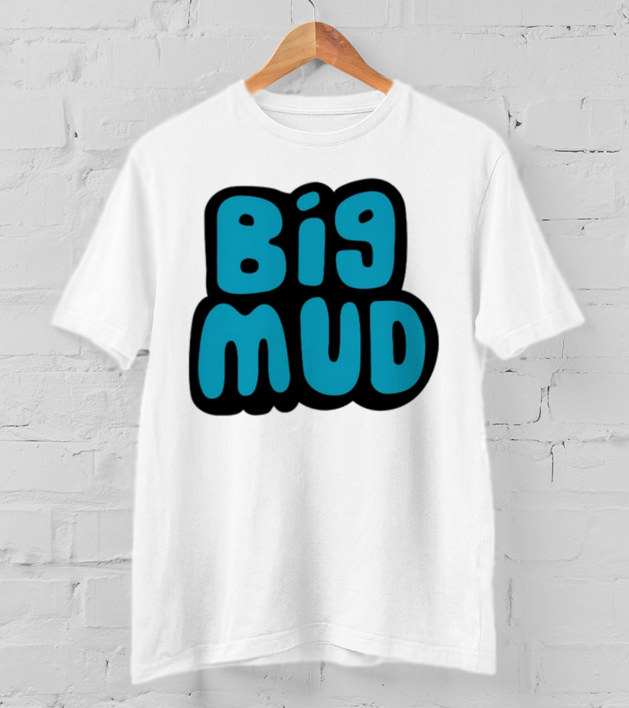 Sludge Life 2 Big Mud T-Shirt