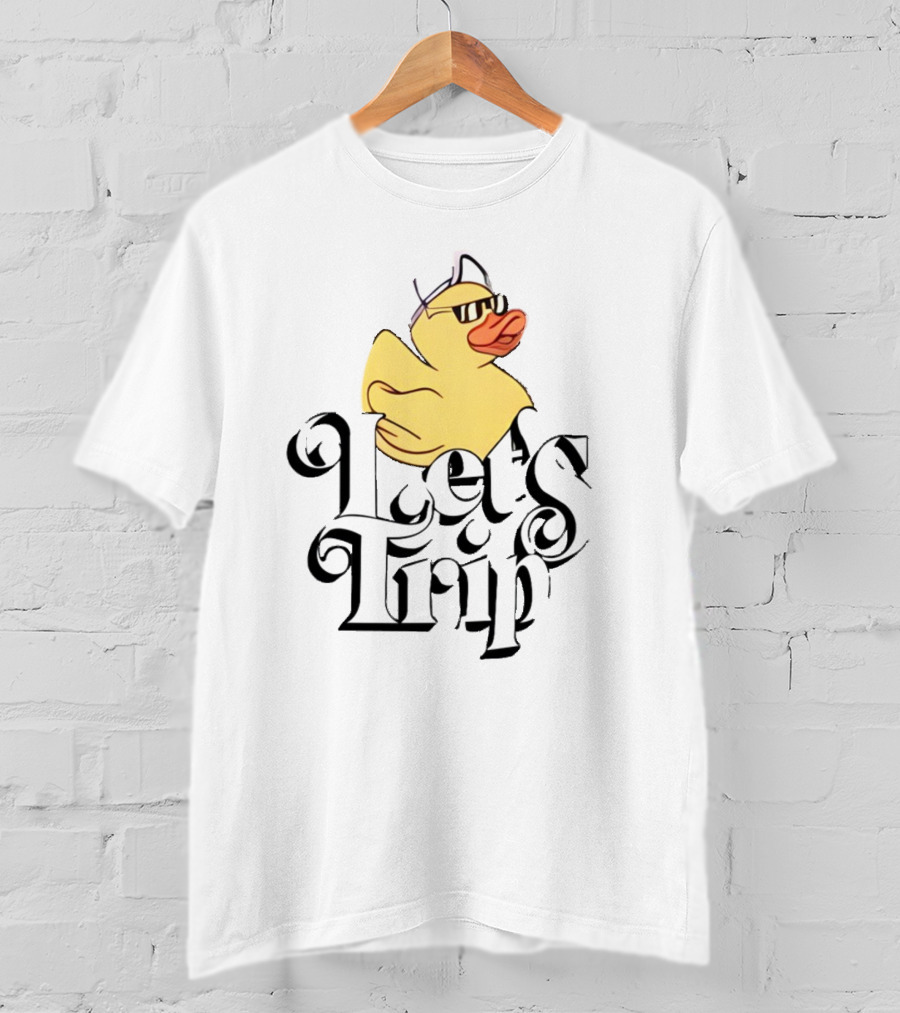 Duck Let's Trip Cool Hat Sunglasses T-Shirt