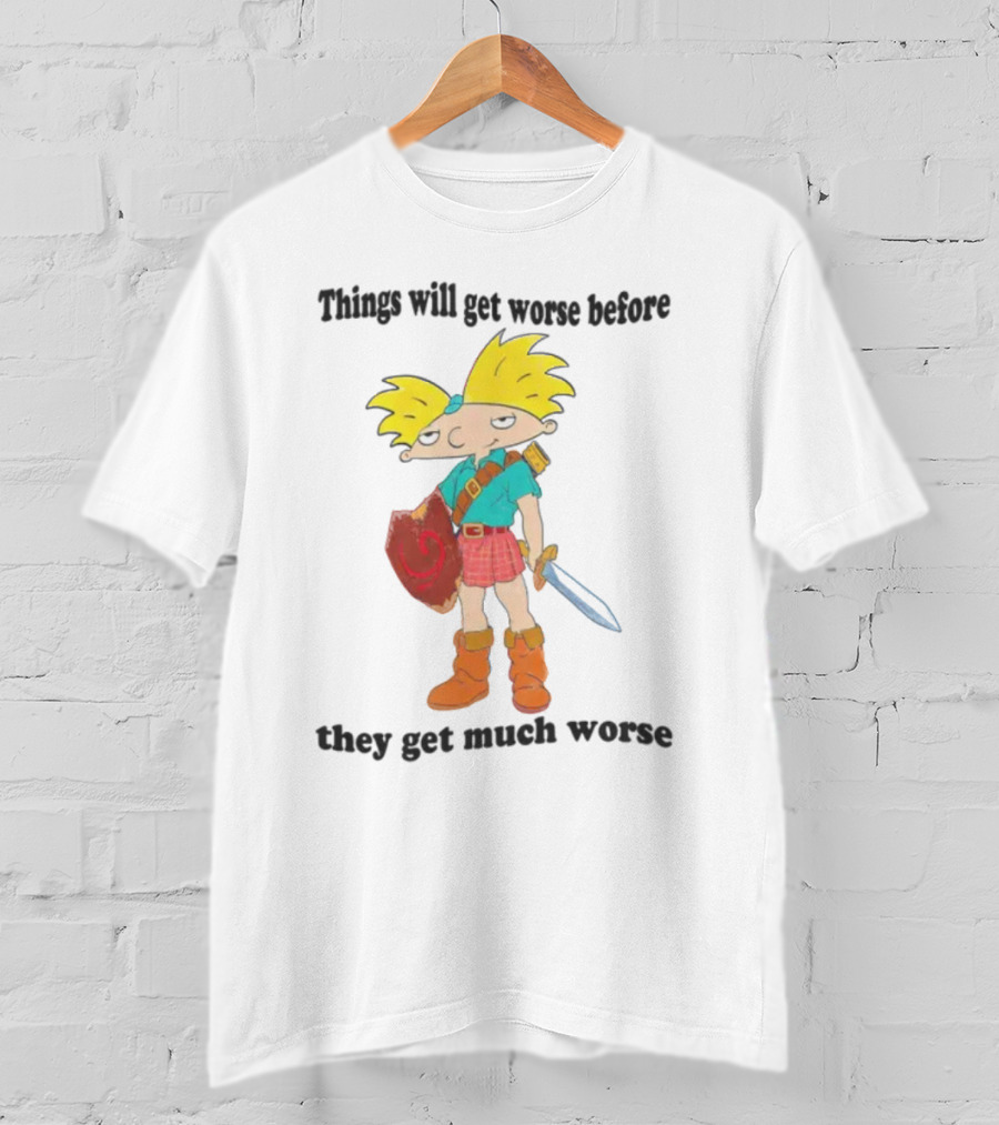 Justinsshirtstore Hey Arnold Warrior Things Will Get Worse Before They Get Much Worse T-Shirt