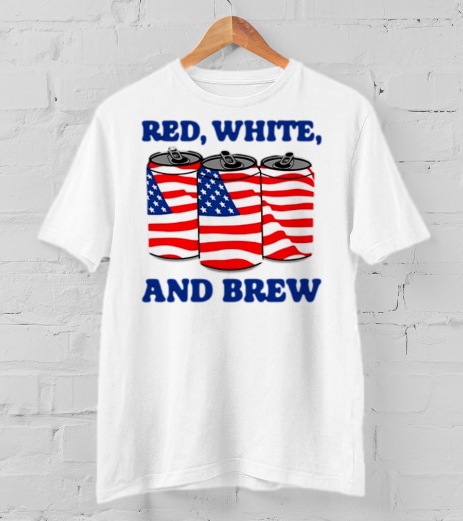 Red White And Brew Middleclassfancy American Flag Cans T-Shirt