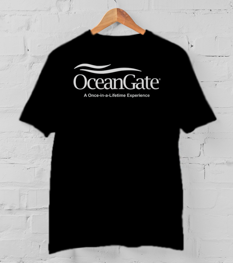 Oceangate A Once In A Lifetime Experience T-Shirt