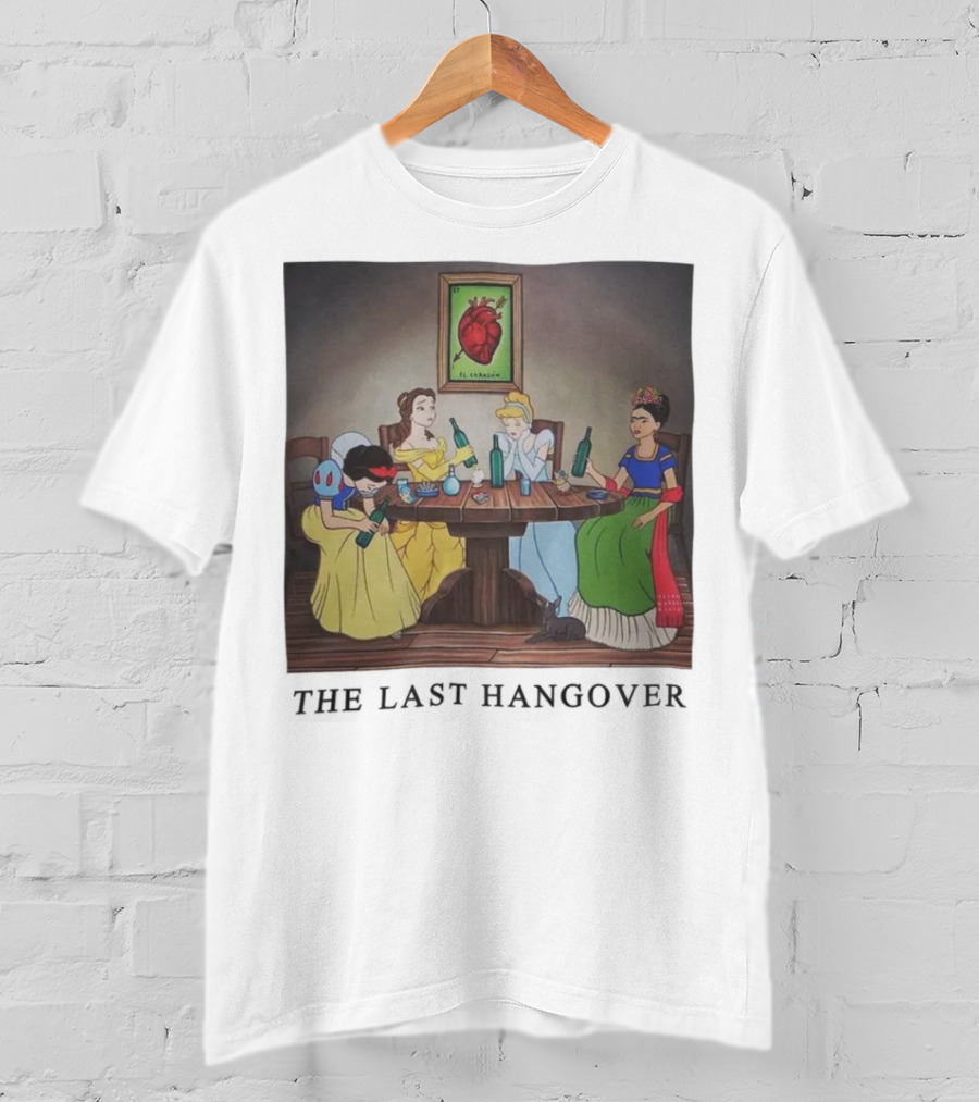The Last Hangover Princesses With Frida Khalo At Party T-Shirt