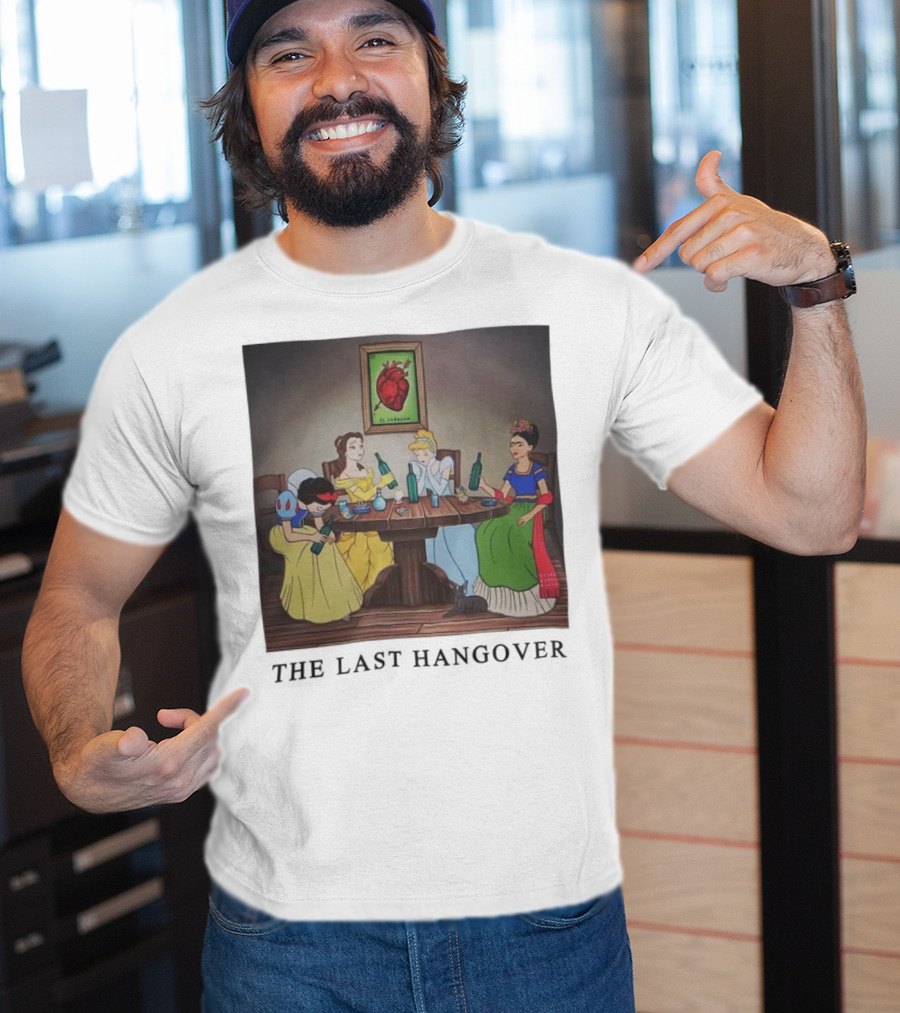 The Last Hangover Princesses With Frida Khalo At Party T-Shirt