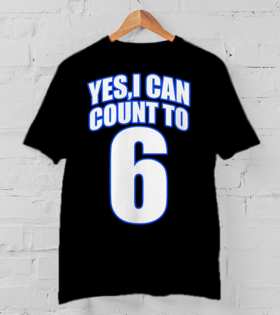 Kevin O’Sullivan Yes I Can Count To 6 T-Shirt