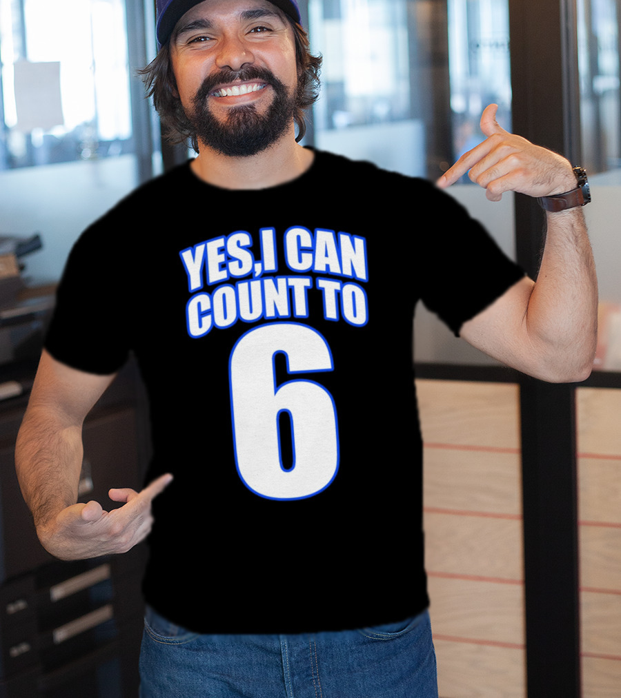 Kevin O’Sullivan Yes I Can Count To 6 T-Shirt