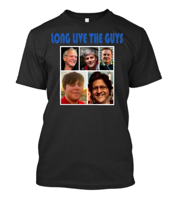 Long Live The Guys Victim Of Oceangate T-Shirt