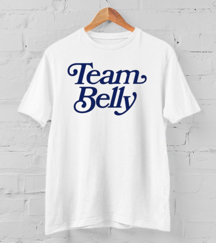 Team Belly T-Shirt