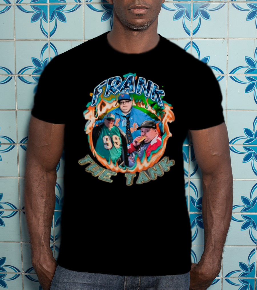 Frank The Tank With Flaming Background And Outfits T-Shirt