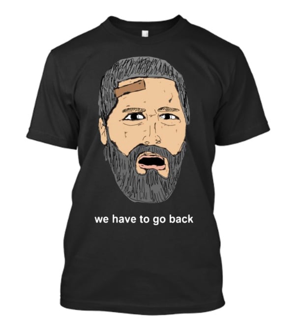 We Have To Go Back Lost Jack Shepard Face Drawing T-Shirt
