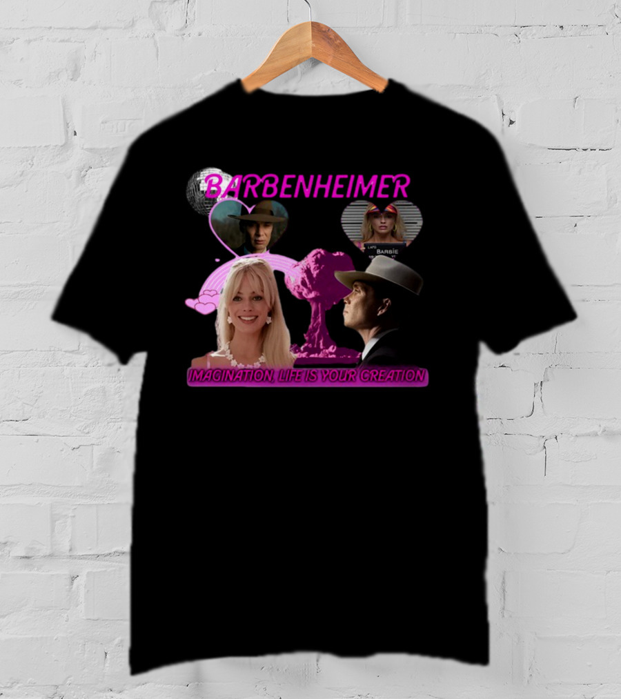 Barbenheimer Imagination Life Is Your Creation Barbie Oppenheimer Disco Heart Explosion T-Shirt