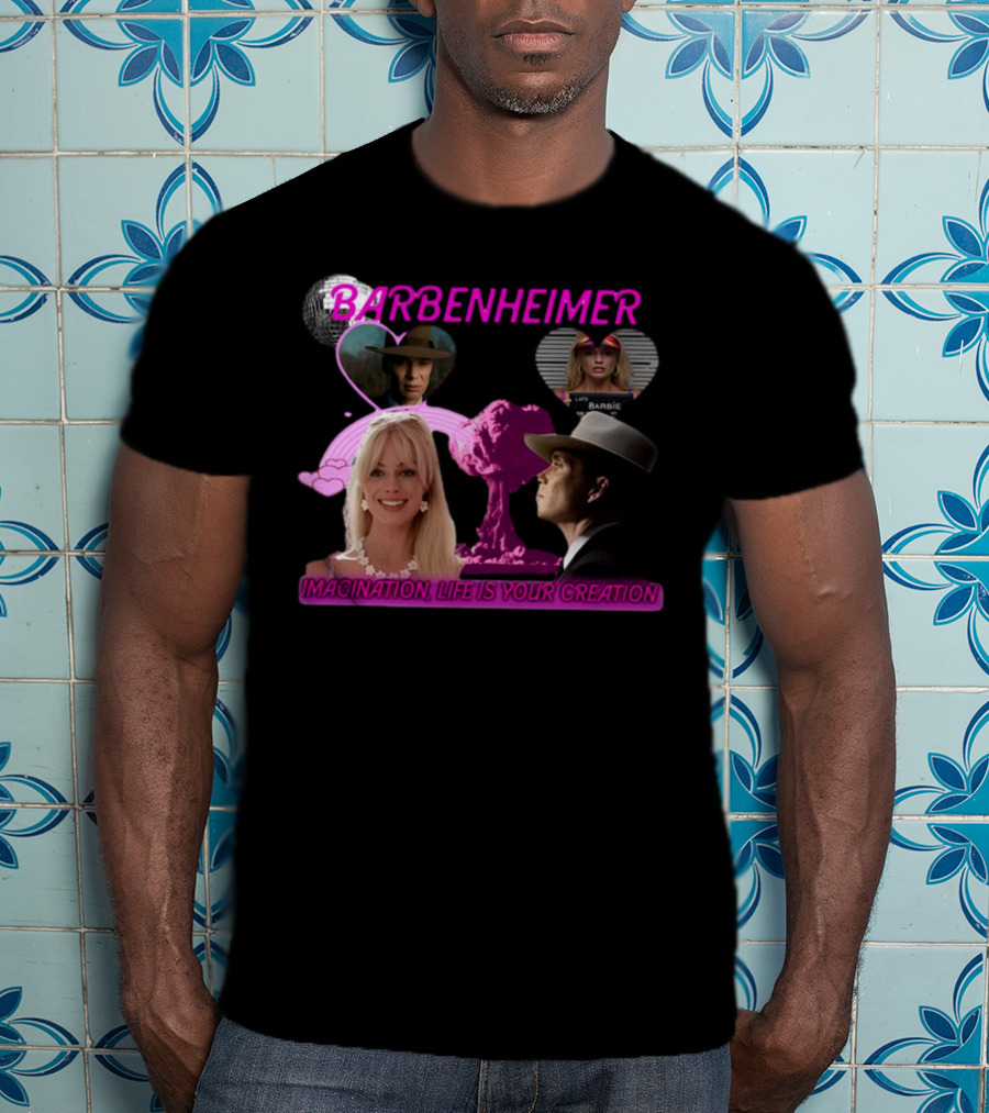 Barbenheimer Imagination Life Is Your Creation Barbie Oppenheimer Disco Heart Explosion T-Shirt