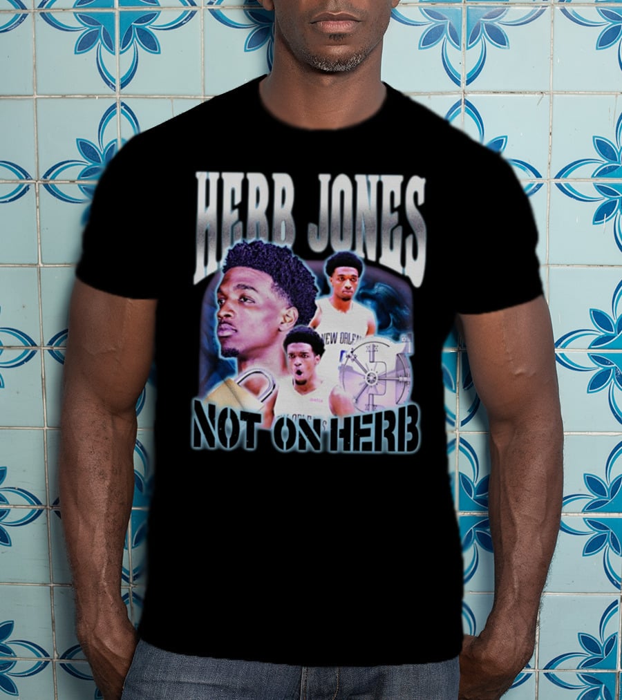 Herb Jones Not On Herb New Orleans Basketball Player Collage T-Shirt