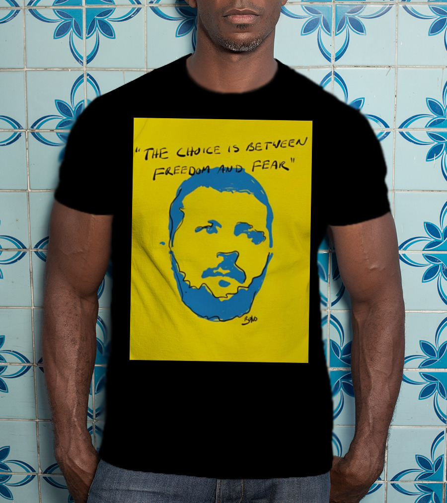 The Choice Is Between Freedom And Fear Blue Portrait Yellow Background T-Shirt
