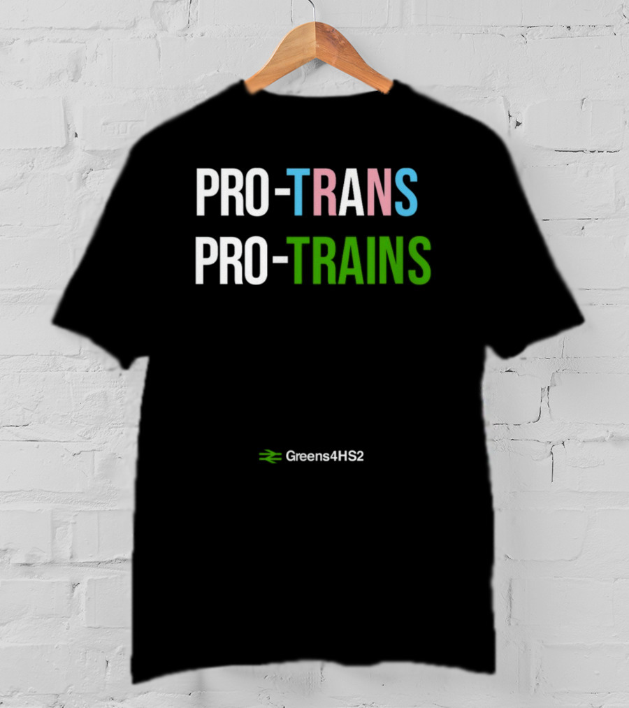 Gareth Dennis Pro Trans Pro Trains Greens4HS2 T-Shirt