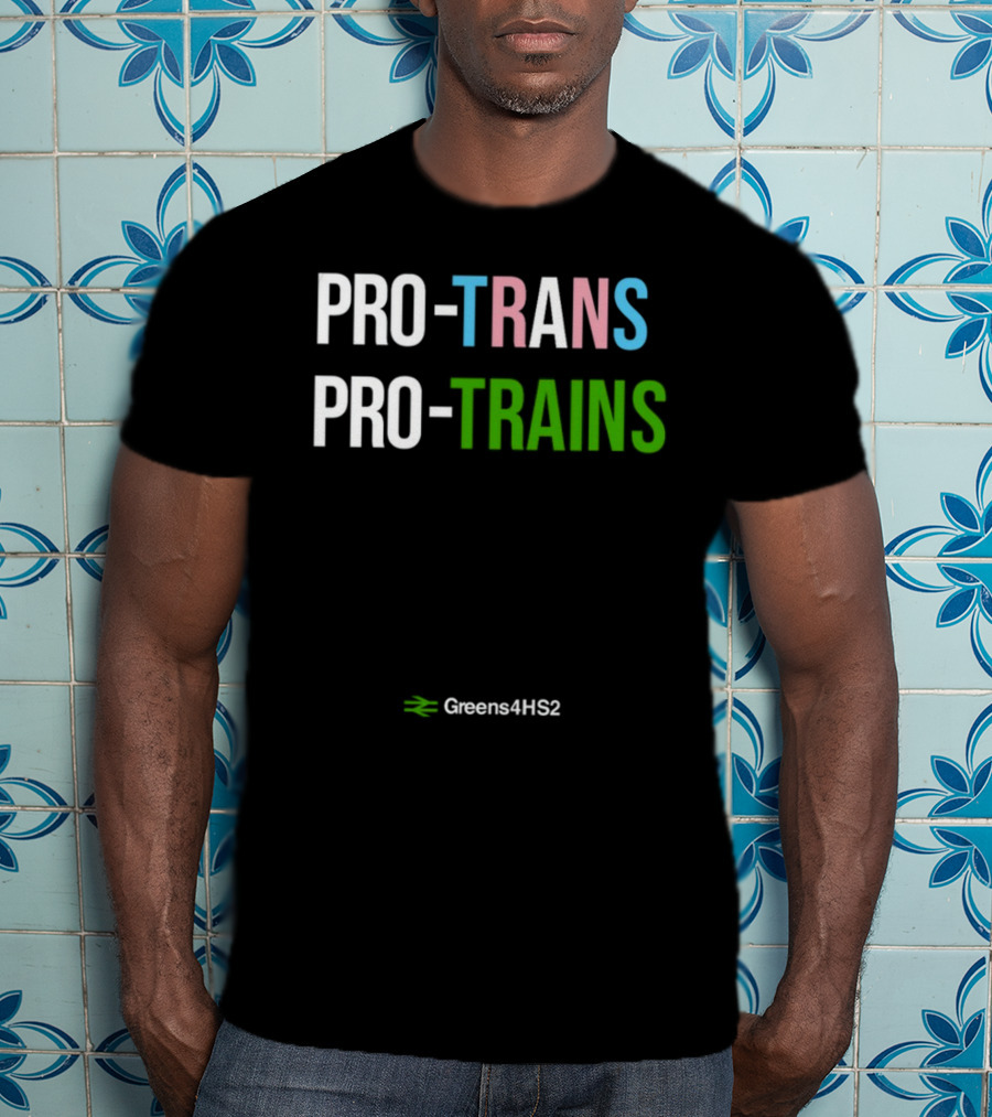 Gareth Dennis Pro Trans Pro Trains Greens4HS2 T-Shirt