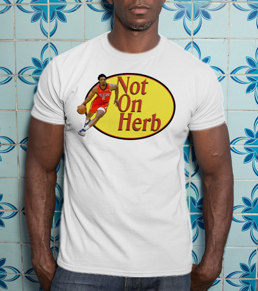Herb Jones Not On Herb Pelicans Basketball T-Shirt