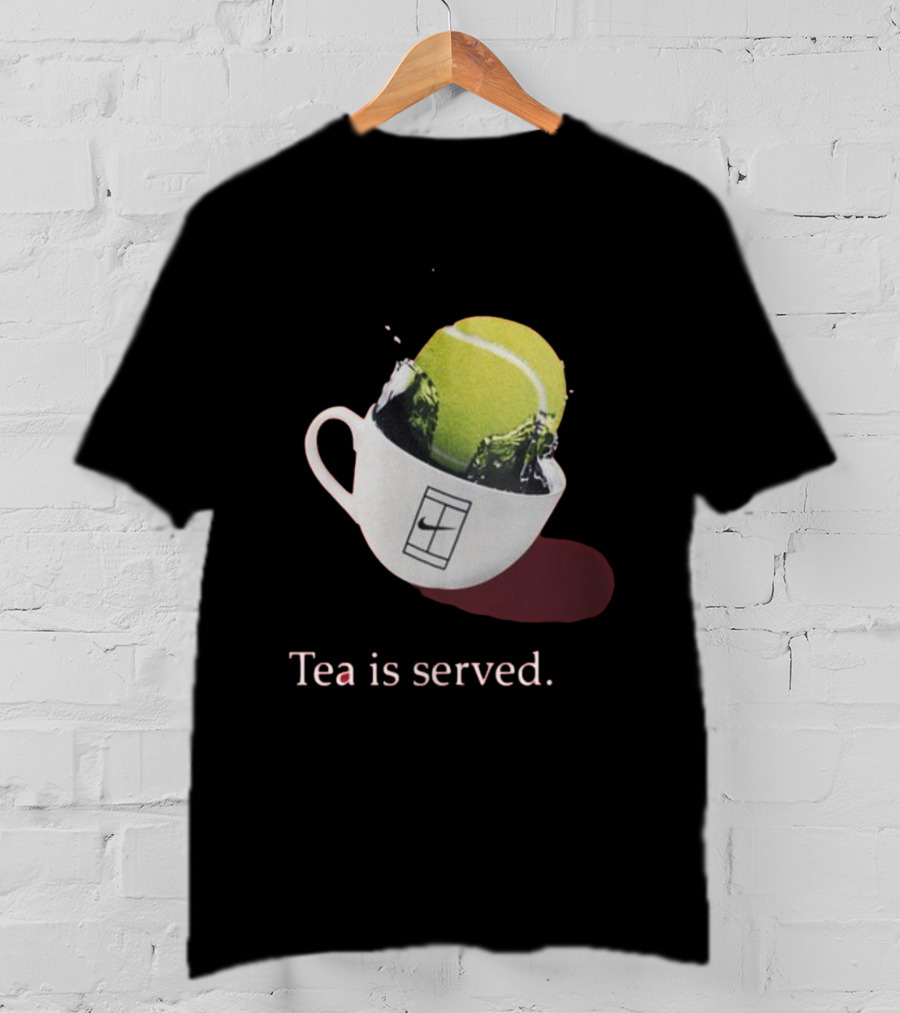 Tea Is Served Tennis Cup T-Shirt