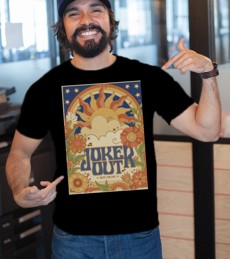Joker Out Seize The Day Retro Floral Sunburst T-Shirt