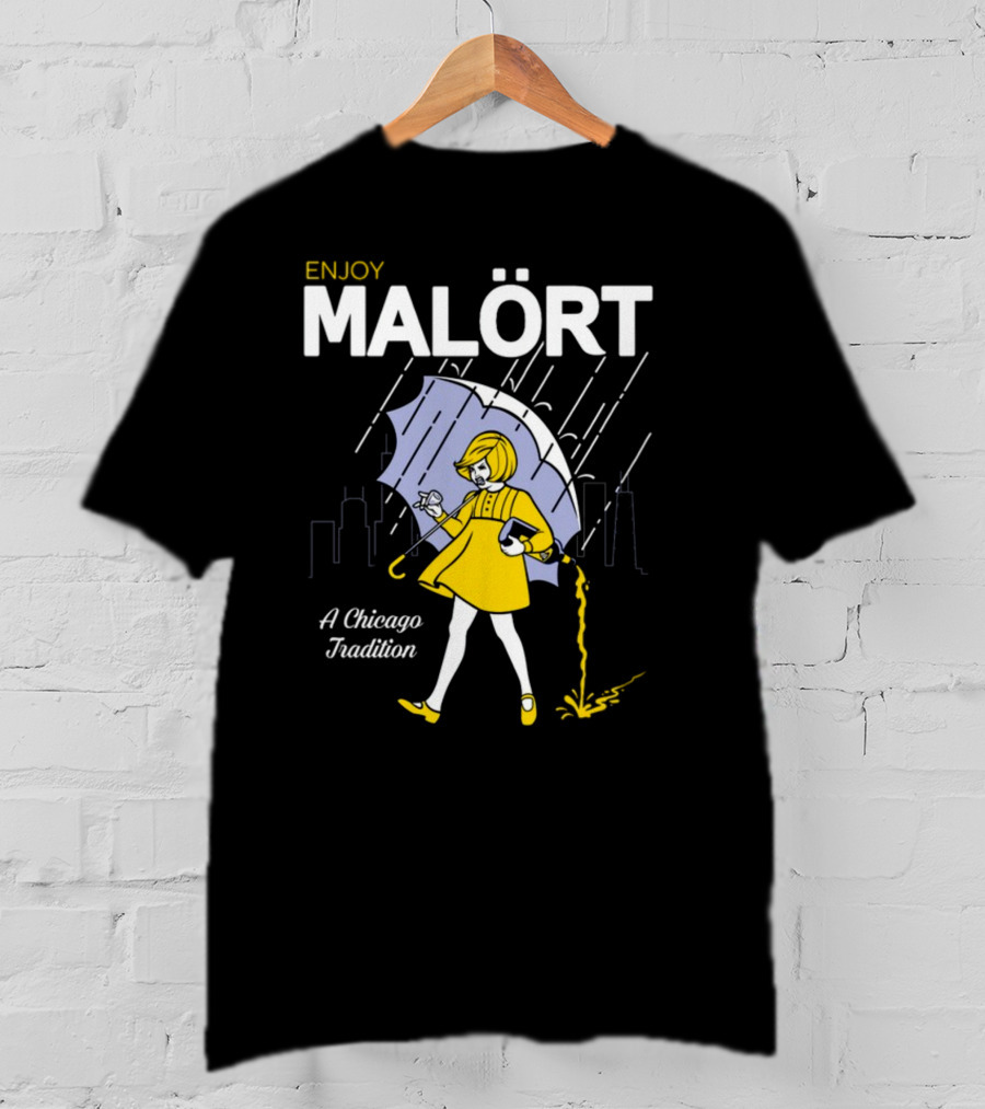 Enjoy Malört A Chicago Tradition Rainy City Street T-Shirt