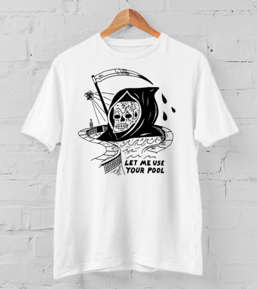 Let Me Use Your Pool Grim Reaper Skeleton Swim T-Shirt