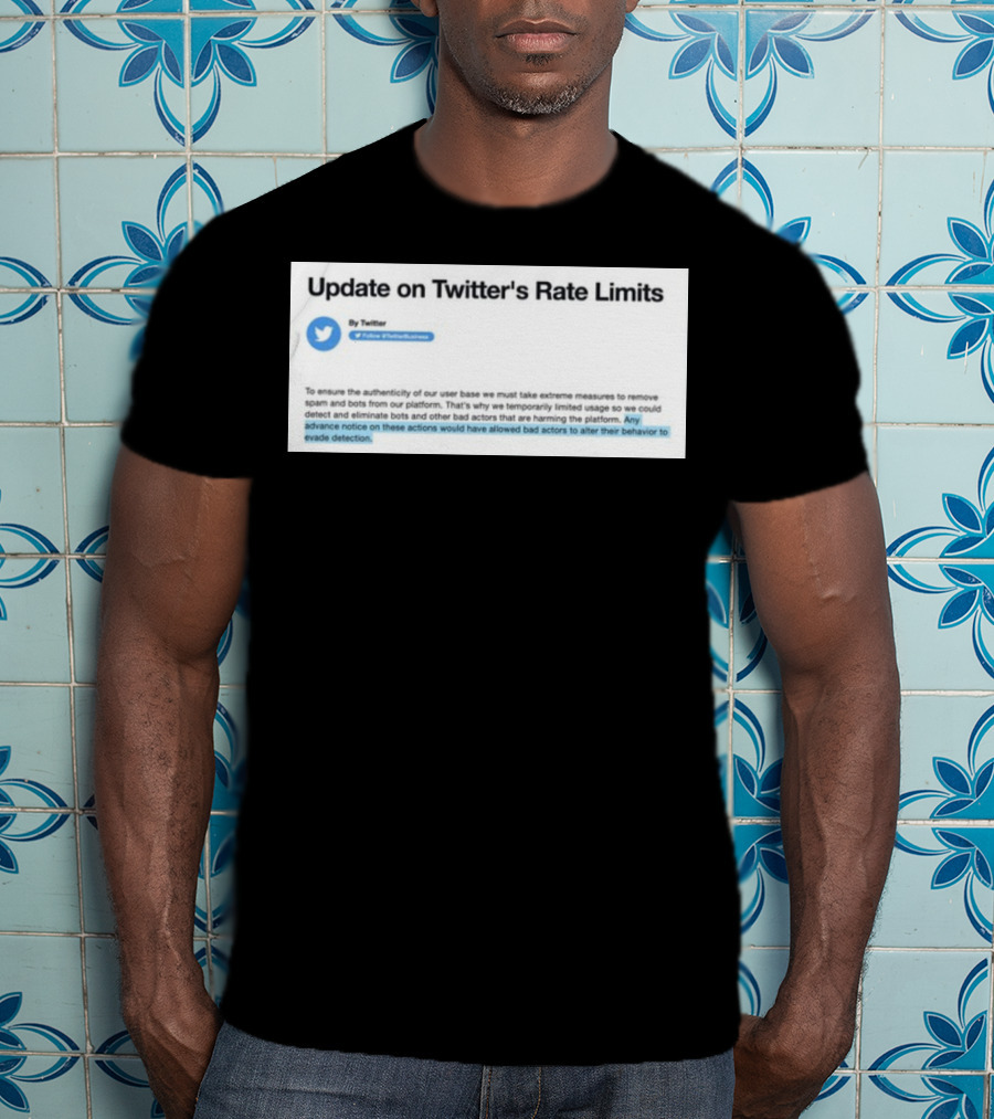 Twitter's Rate Limits Response And Security Measures Update T-Shirt