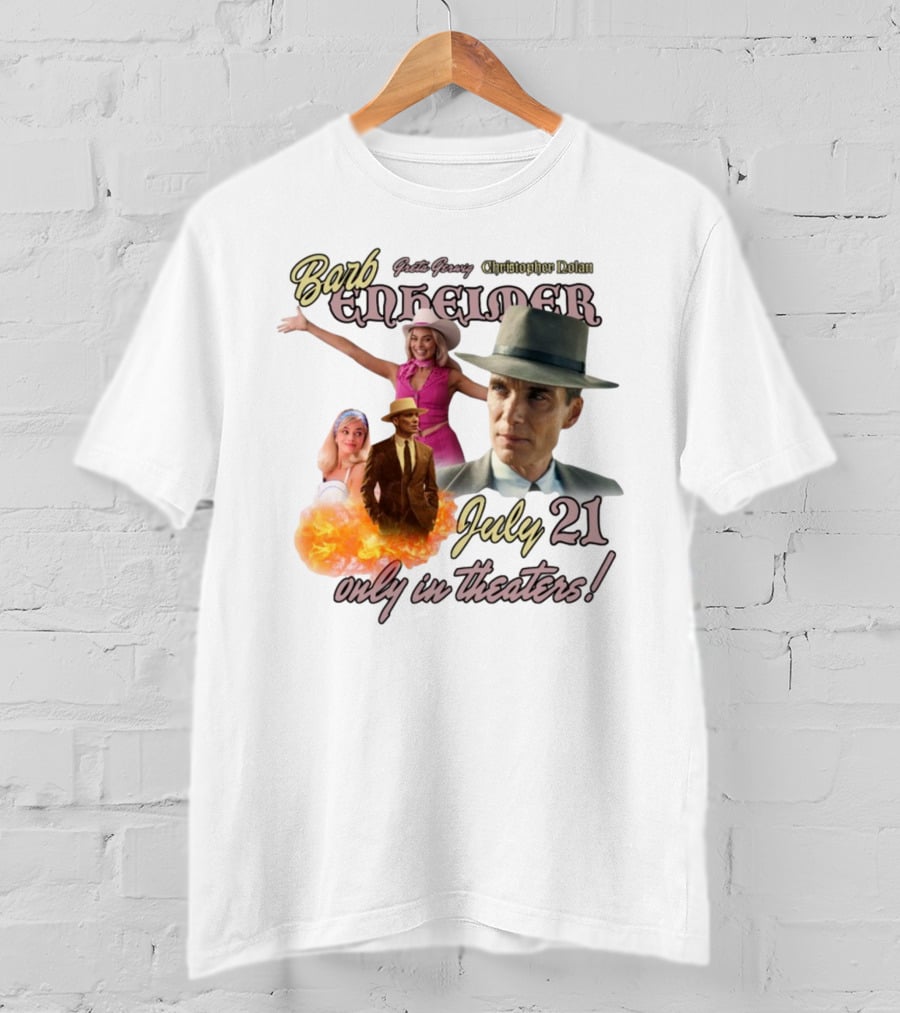 Barb Enheimer Greta Gerwig Christopher Nolan July 21 Only In Theaters T-Shirt