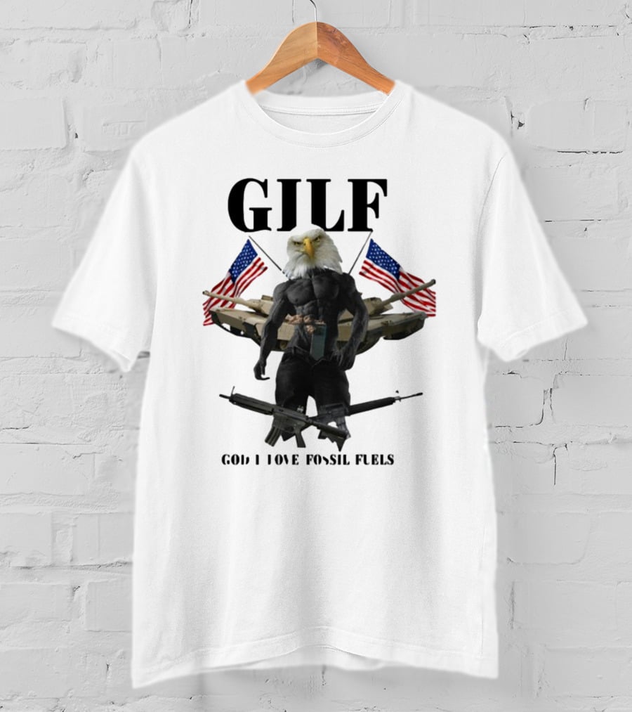 GILF God I Love Fossil Fuels Bald Eagle With Guns And American Flags T-Shirt