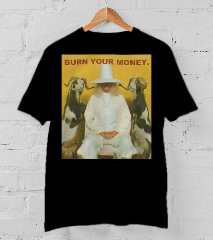 BURN YOUR MONEY White Suit Man With Goats T-Shirt