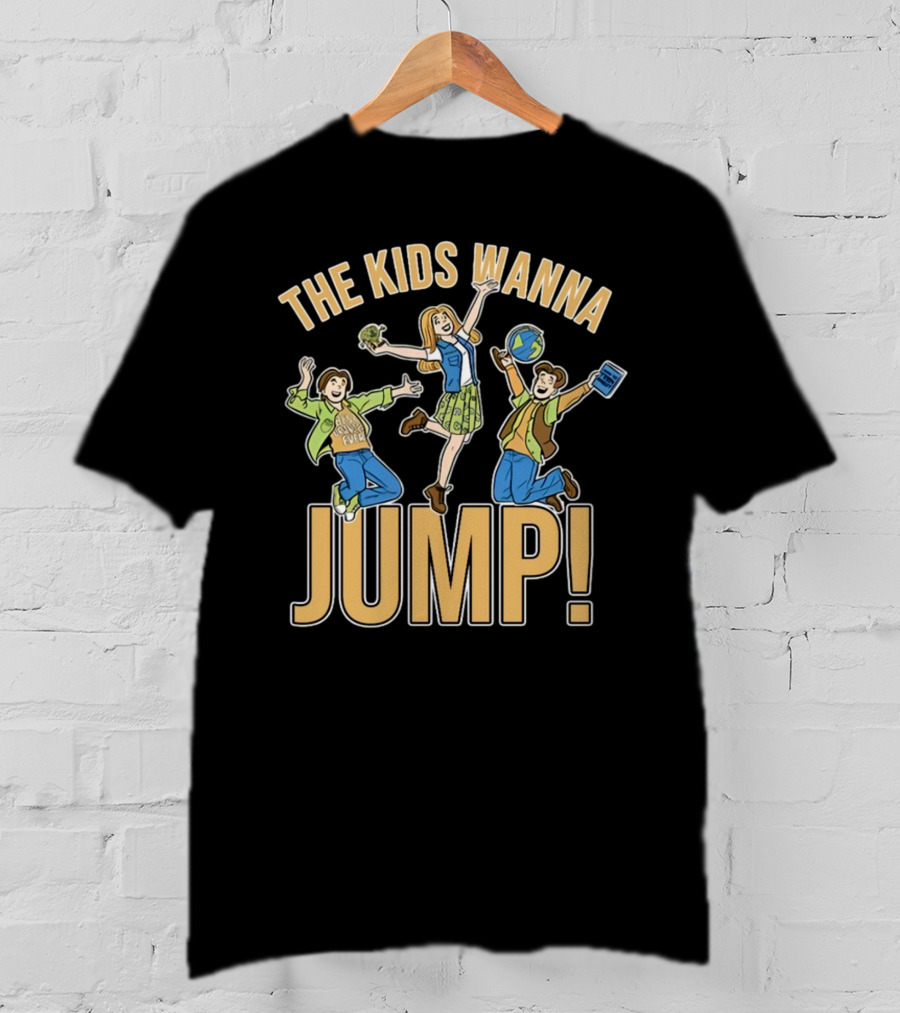 The Kids Wanna Jump Enthusiastically With Books And Globe T-Shirt