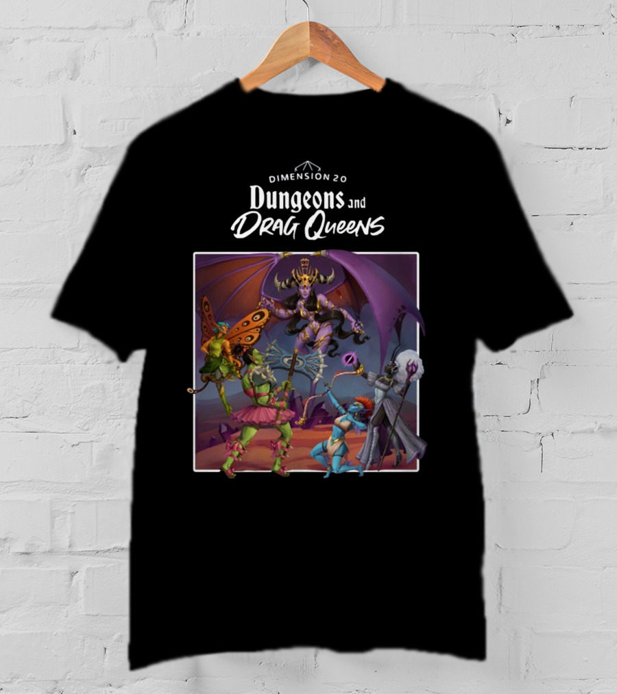 Dimension 20 Dungeons And Drag Queens Fantasy Adventure Characters T-Shirt
