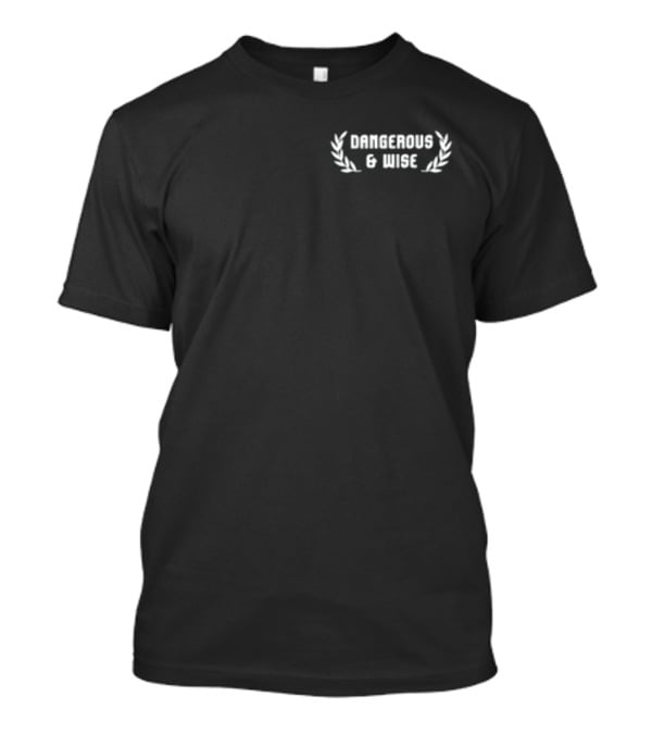 Dominusinvictus Dangerous And Wise Peace Laurel Emblem T-Shirt