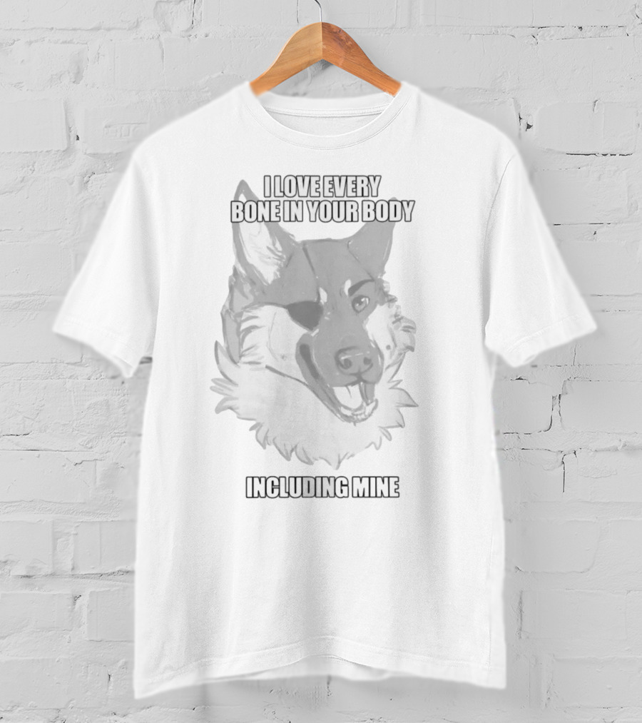 I Love Every Bone In Your Body Including Mine SCP-939-J Wolf Face T-Shirt