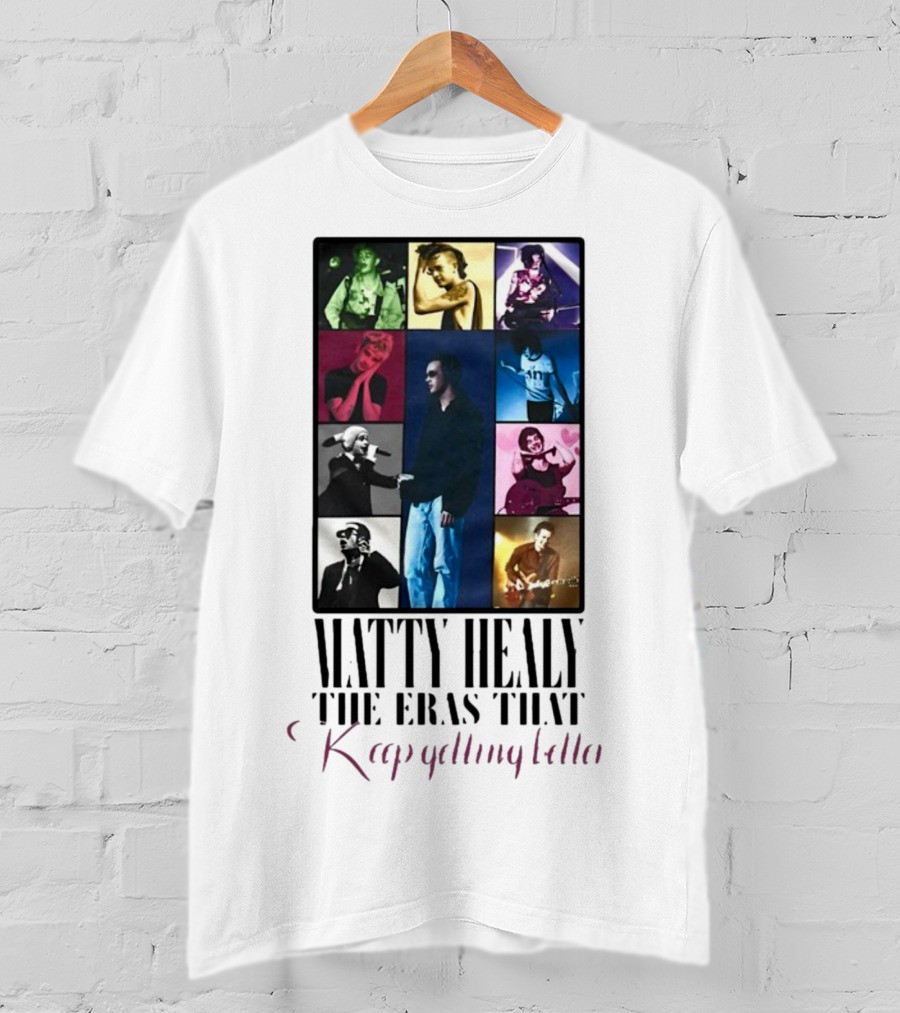 Matty Healy The Eras That Keep Getting Better Collage Of Iconic Performances T-Shirt
