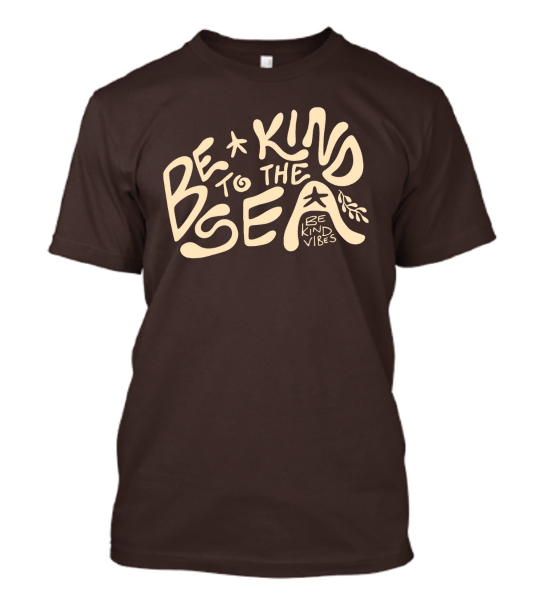 Be Kind Vibes Be Kind To The Sea Starfish Plant Emphasis T-Shirt