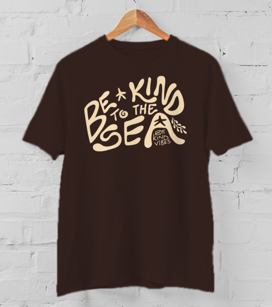 Be Kind Vibes Be Kind To The Sea Starfish Plant Emphasis T-Shirt