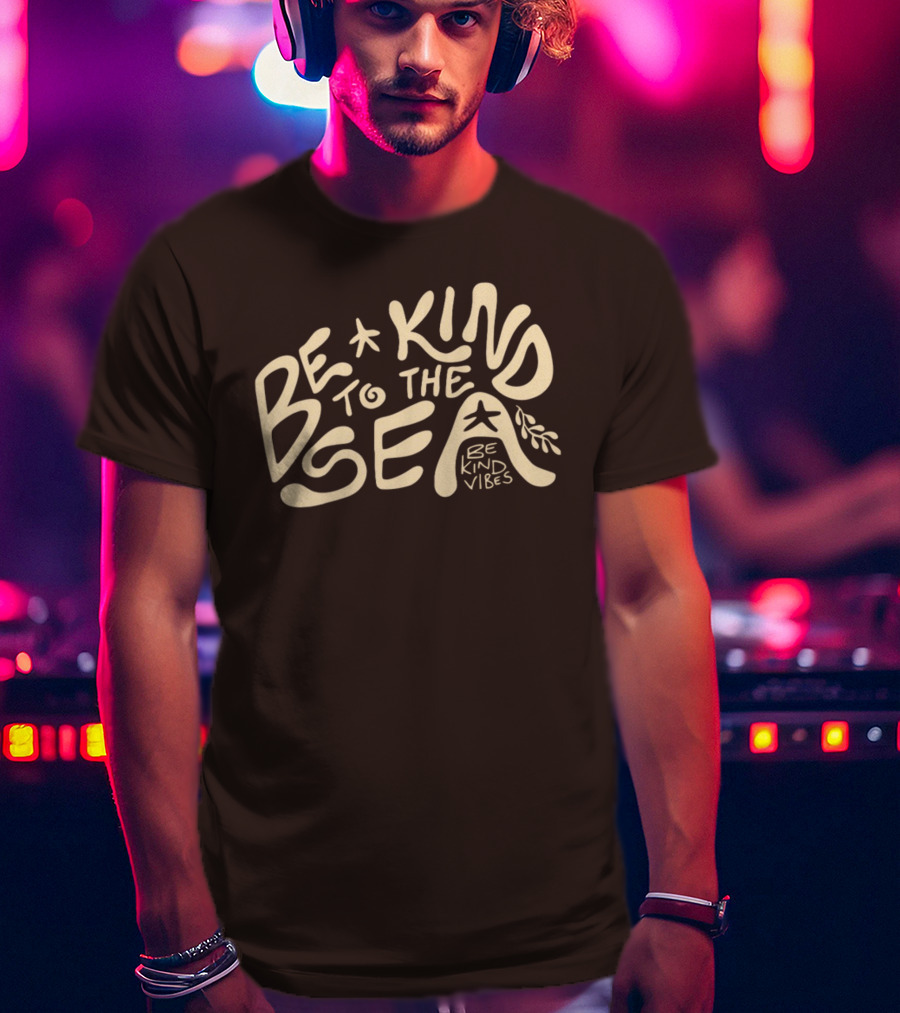 Be Kind Vibes Be Kind To The Sea Starfish Plant Emphasis T-Shirt