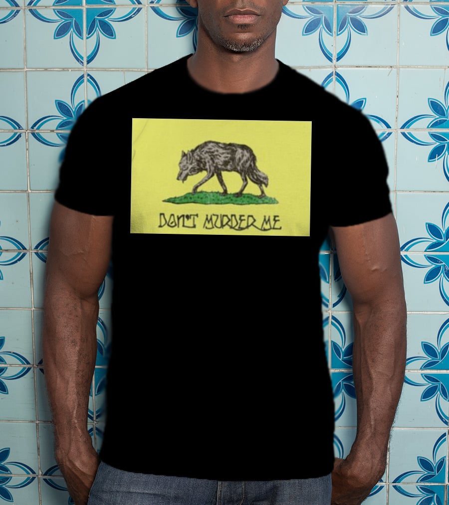 Gratefuldead Don't Murder Me Wolf T-Shirt