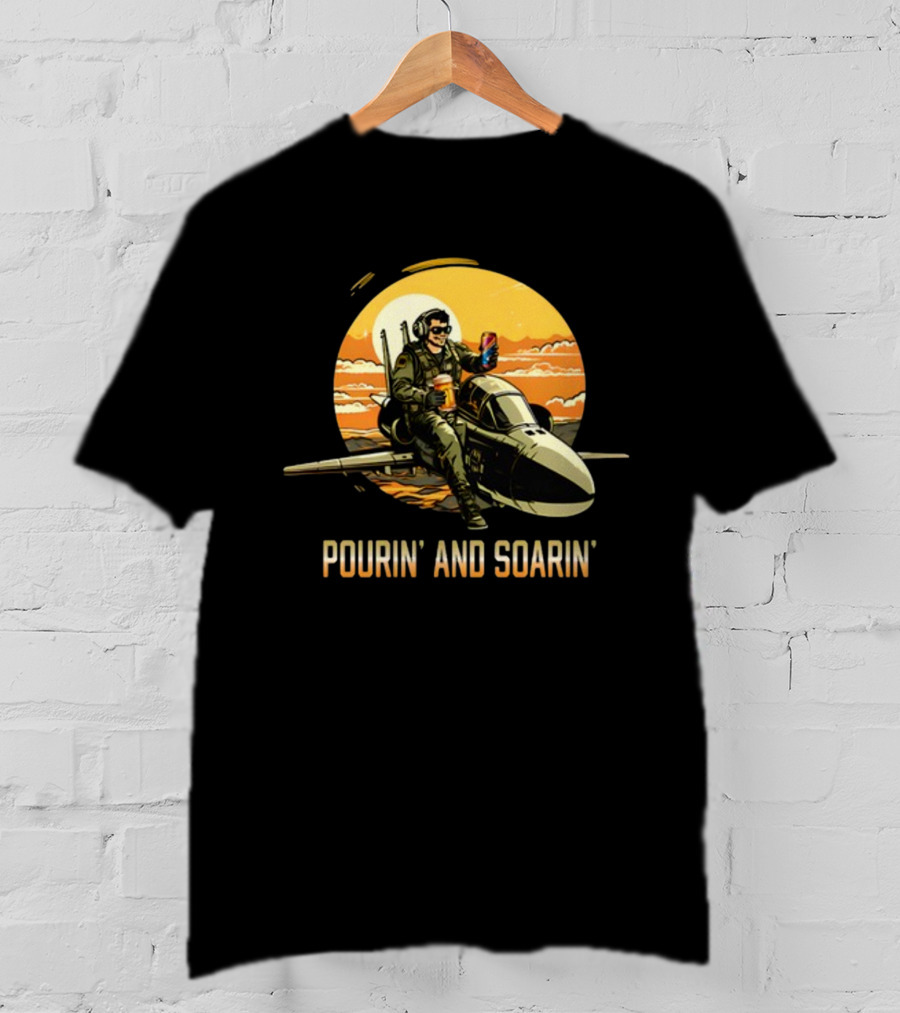 Pourin And Soarin Pilot With Drinks On Jet T-Shirt