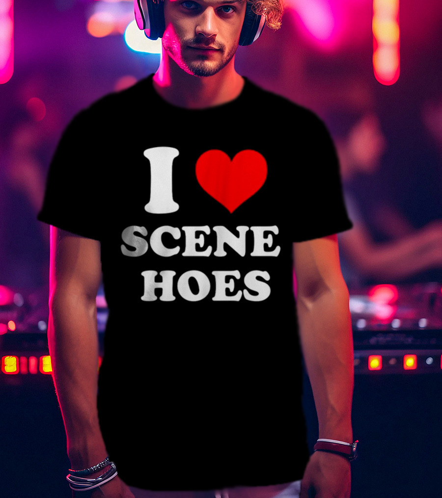 I Heart Scene Hoes T-Shirt