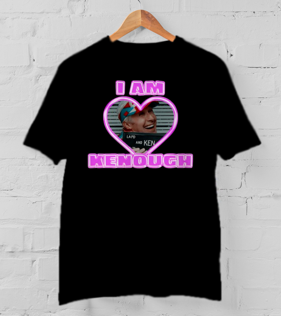 Sadstreet Ryan Gosling I Am Kenough LAPD Ken Mugshot Heart T-Shirt