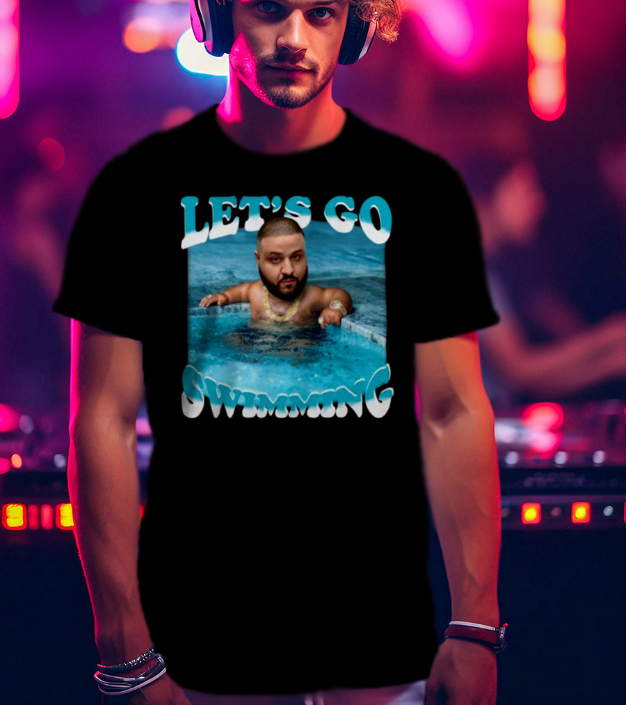 LET'S GO SWIMMING Baby Dj Khaled Funnyahhtees T-Shirt