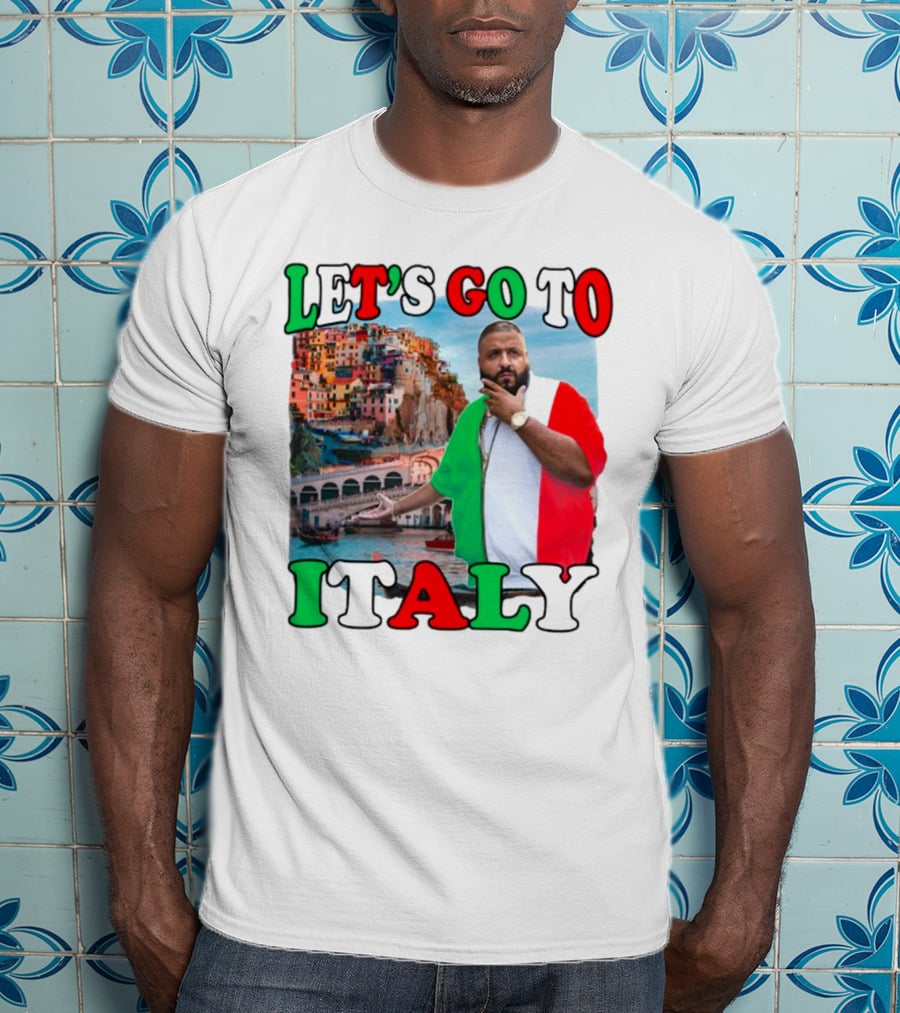 Funnyahhtees Let’s Go To Italy Dj Khaled Colorful Coastal Adventure T-Shirt