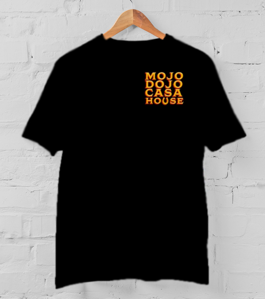 Mojo Dojo Casa House Bold Neon Text T-Shirt