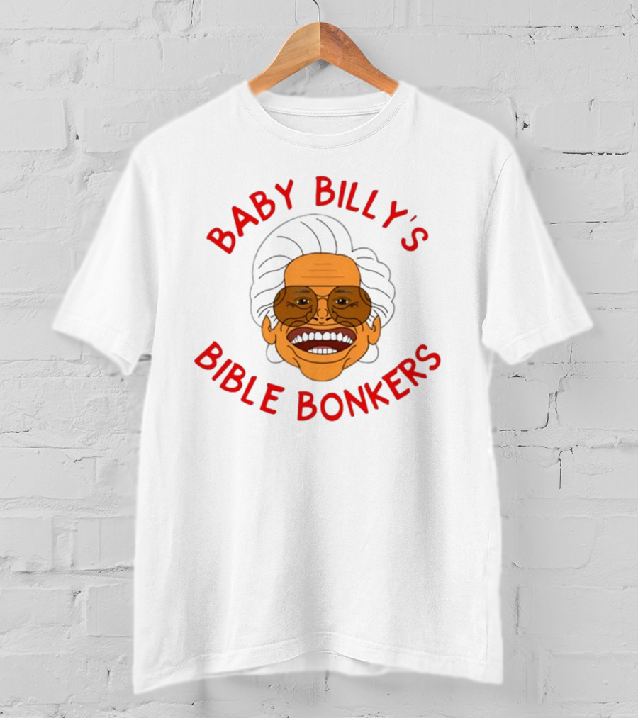 SadiesStudioOfStuff Baby Billy's Bible Bonkers T-Shirt