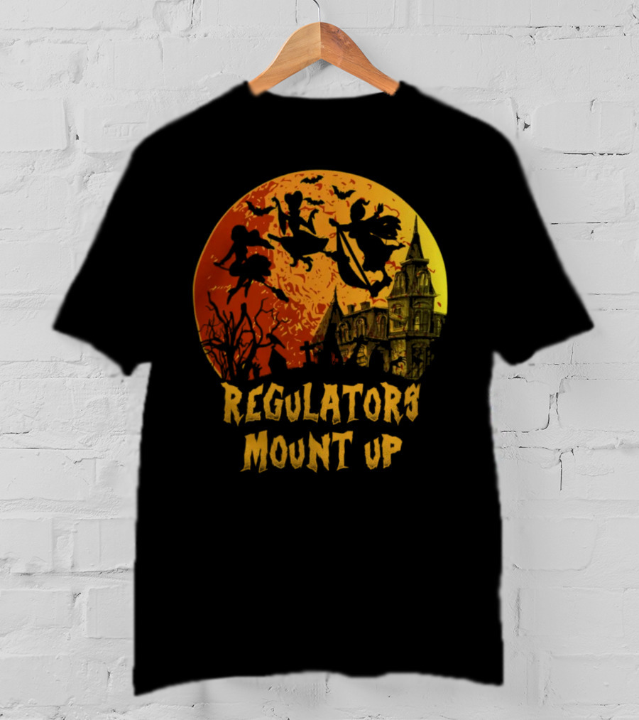 Regulators Mount Up Halloween Witches Flying Past Haunted House T-Shirt