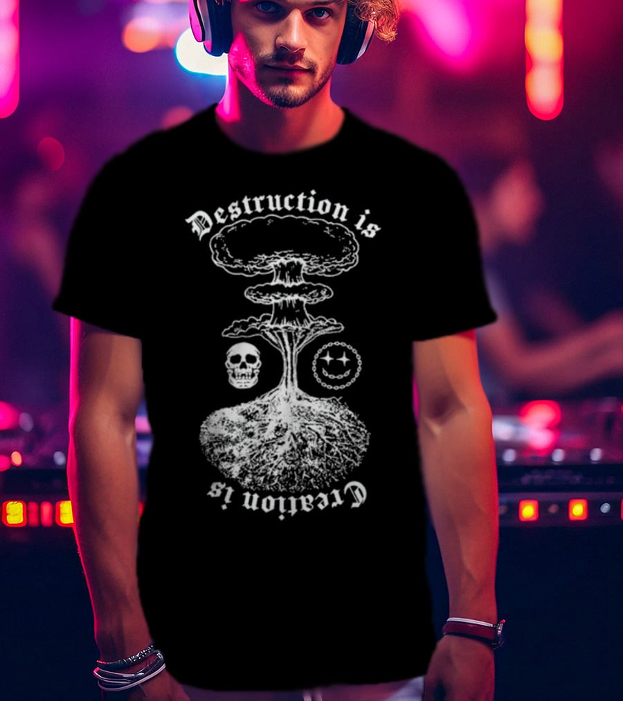 Destruction Is Creation Is Skull And Nuclear Explosion With Roots T-Shirt
