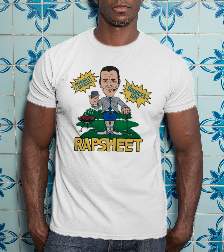 Homage Rapsheet Officially Official Sources Say T-Shirt