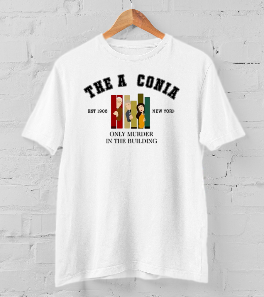 The Arconia Established 1908 New York Only Murders In The Building T-Shirt